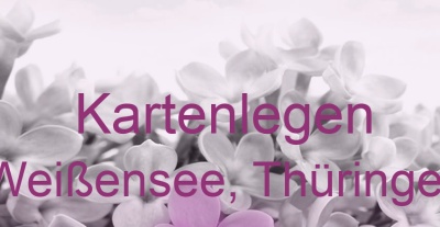 Kartenlegen Weißensee, Thüringen | Top-Experten für Kartenlegen, Wahrsagen, Hellsehen, Zukunftsdeutung. Kartenlegen Weißensee, Thüringen | Top-Experten für Kartenlegen, Wahrsagen, Hellsehen, Zukunftsdeutung.